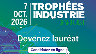 Candidatez aux Trophées Industrie Grand Ouest