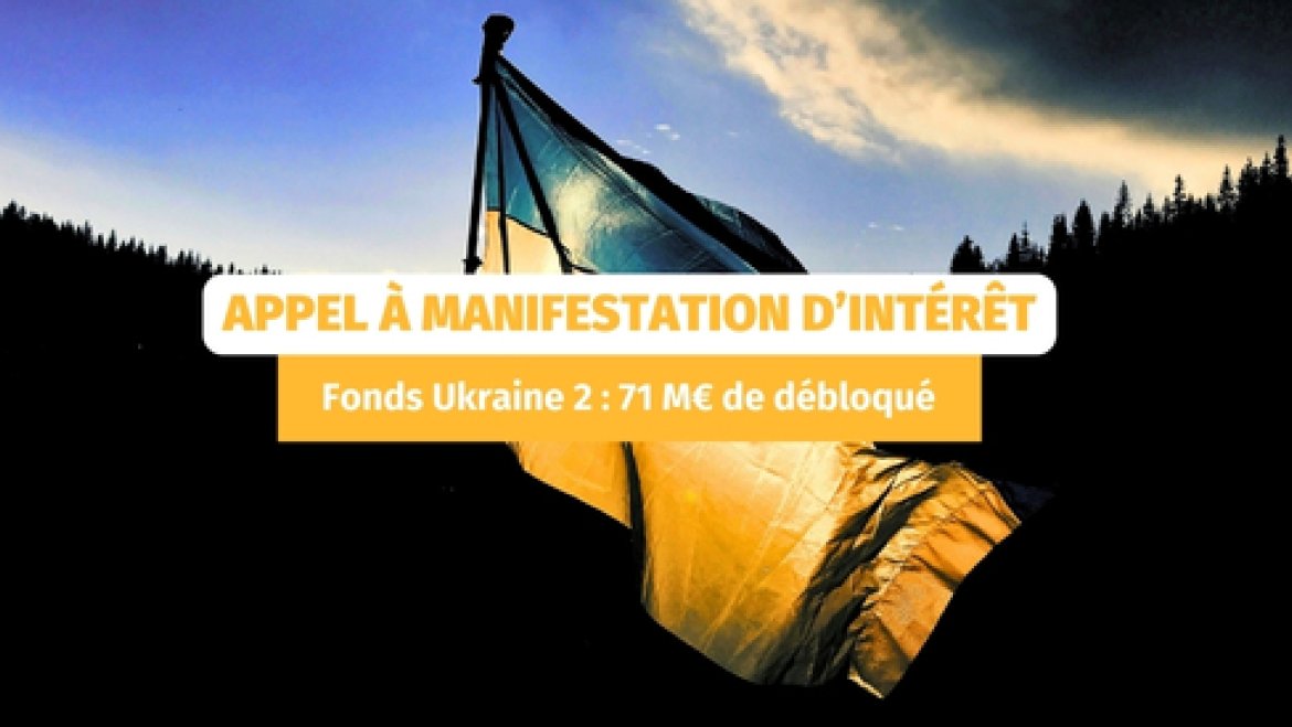 Fonds Ukraine II : nouvel appel à projets !