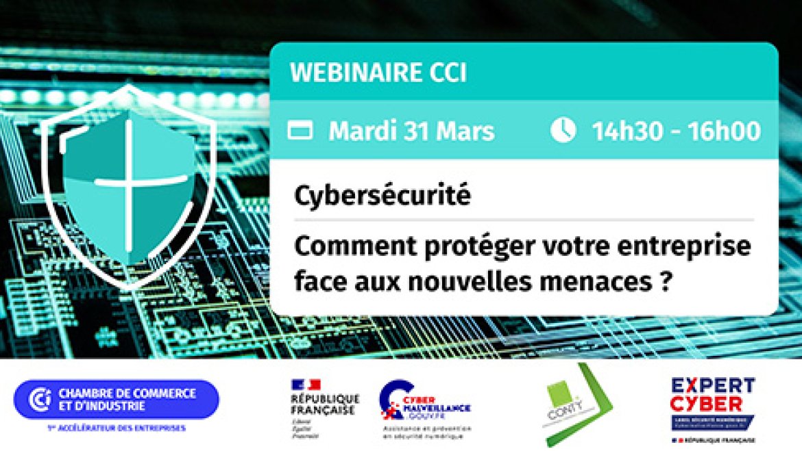 Webinaire Cyber : comment protéger votre entreprise face aux nouvelles menaces ?