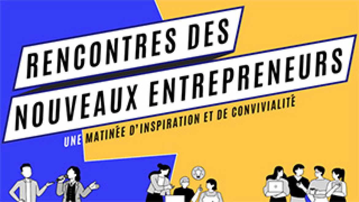 Rencontres Nouveaux Entrepreneurs