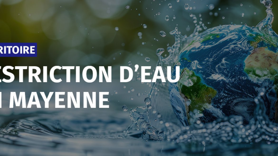 Restriction d'eau en Mayenne