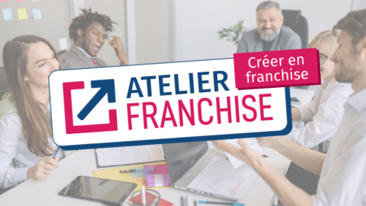 Créer en franchise : entreprendre en réseau pour un projet structuré