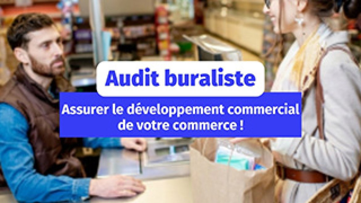 Audit de votre point de vente buraliste