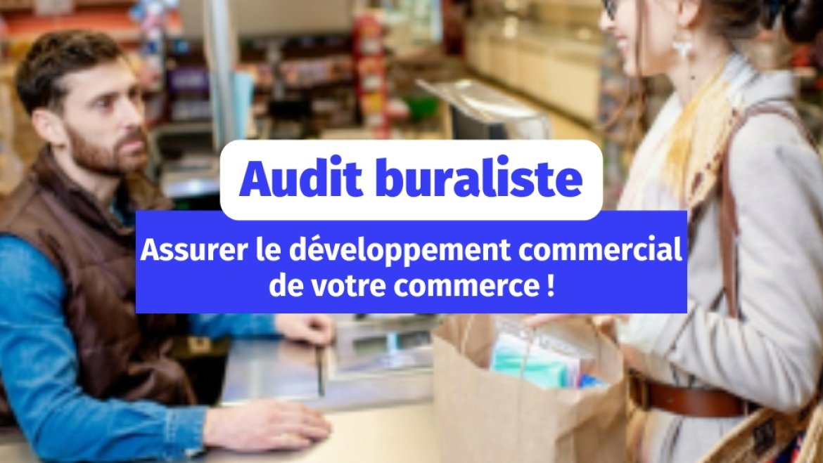 Audit de votre point de vente buraliste