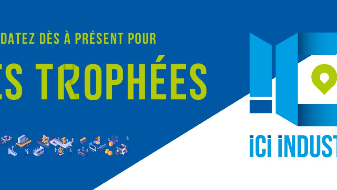 Les Trophées Ici Industrie 2026