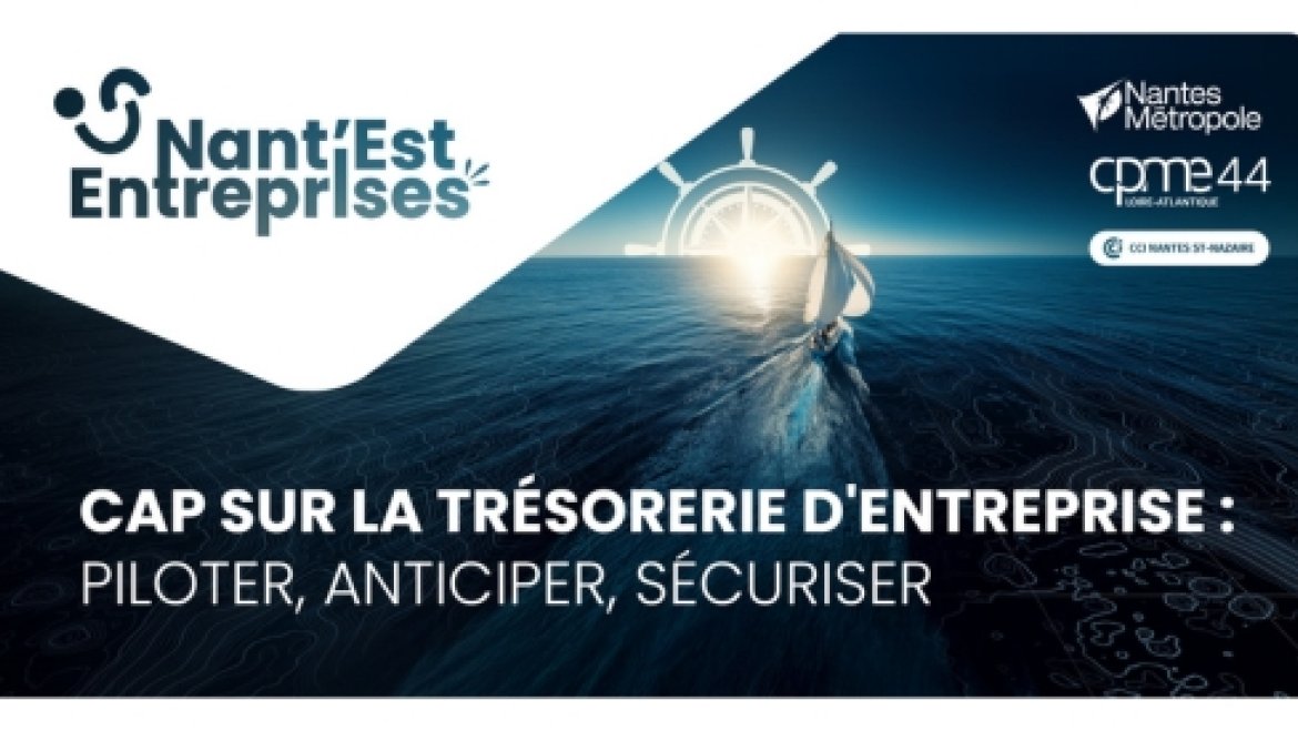 Cap sur la trésorerie de l'entreprise