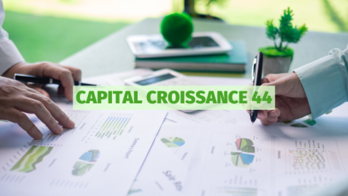 Capital Croissance 44