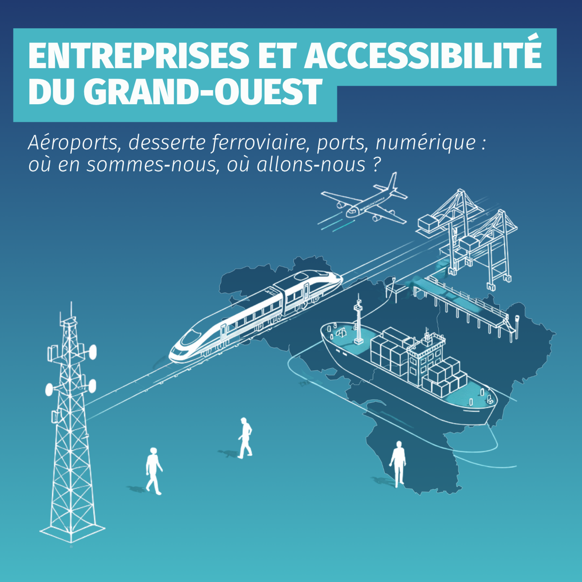 Colloque sur l'accessibilité du Grand-Ouest