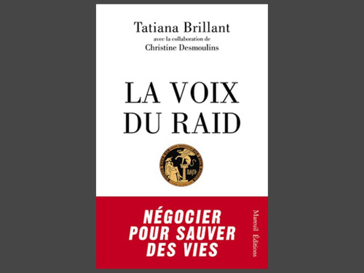 La voix du Raid Livre Tatiana Brillant