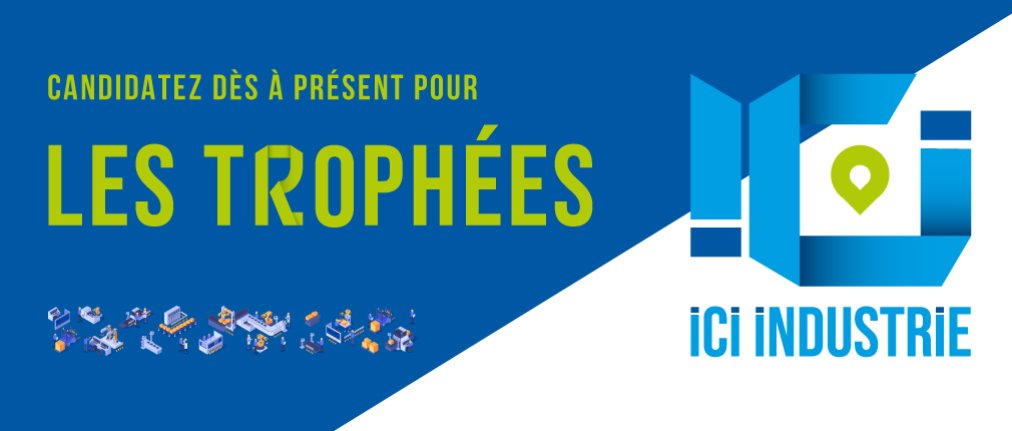 Les Trophées Ici Industrie 2026
