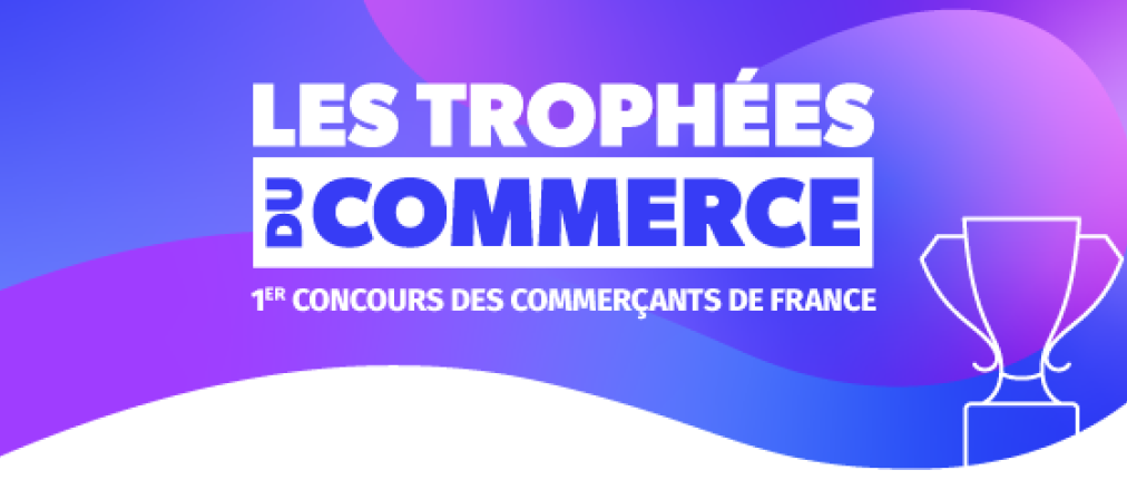 LES TROPHEES DU COMMERCE 2027