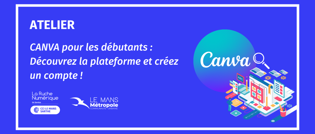 Atelier Canva de la Ruche numérique de la CCI