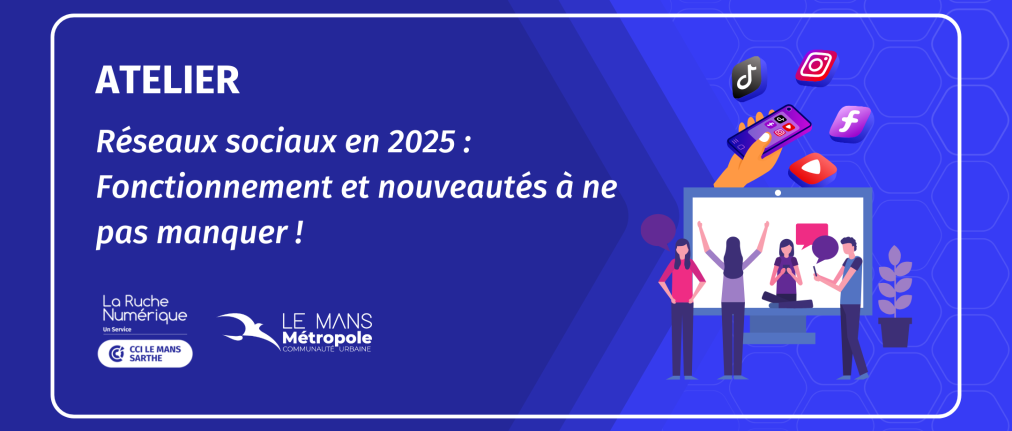 Visuel atelier Réseaux sociaux en 2025