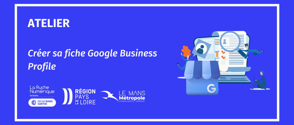 Visuel atelier Créer sa fiche entreprise Google Business Profile