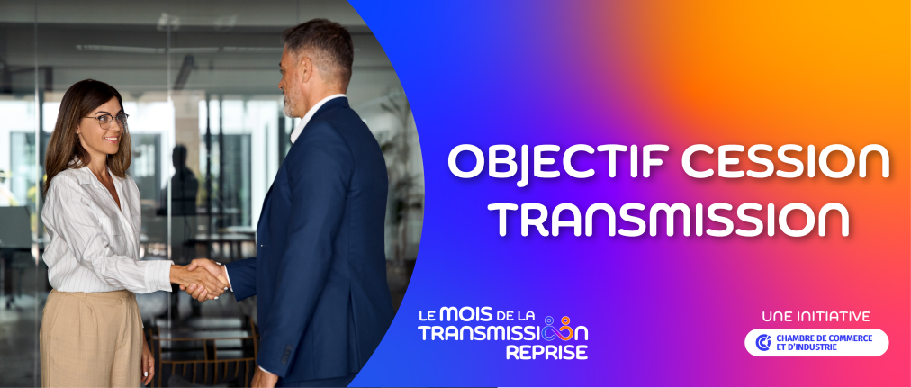 Objectif Cession Transmission du 16 octobre