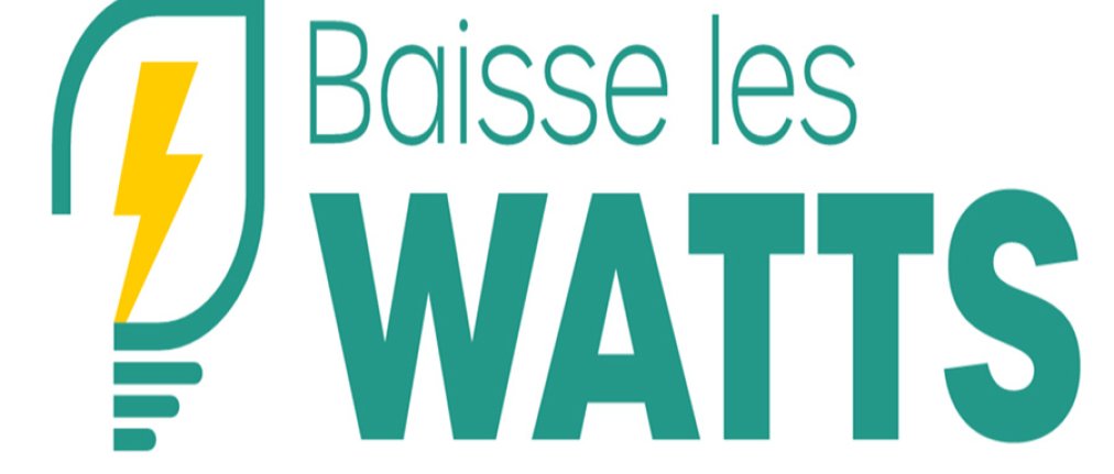 Baisse les watts